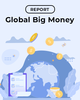 Global Big Money Report